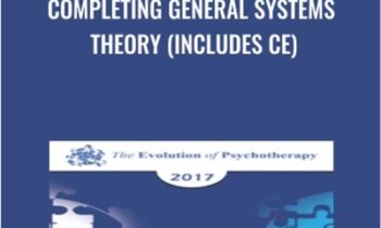 Completing General Systems Theory (Includes CE) - John Gottman & Others