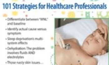Complex Childhood Conditions: 101 Strategies for Healthcare Professionals - Stephen Jones