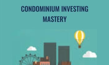 Condominium Investing Mastery - ACPARE