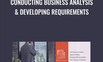Conducting Business Analysis & Developing Requirements - Casey Ayers