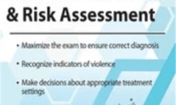Conducting an Effective Mental Status Exam & Risk Assessment - Brooks W. Baer