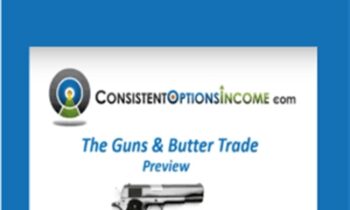 Guns and Butter - Consistent Options Income