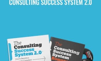 Consulting Success System 2.0 - Michael Zipursky