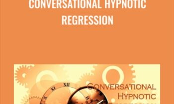 Conversational Hypnotic Regression - Jess Marion