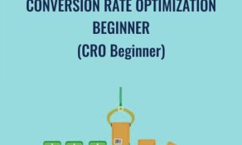 Conversion Rate Optimization Beginner (CRO Beginner) - SEO Intelligence Agency