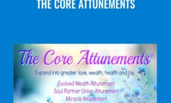 The Core Attunements - Emmanuel Dagher