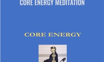 Core Energy Meditation - Kevin Schoeninger