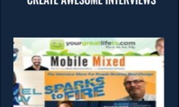 Create Awesome Interviews - David Garland