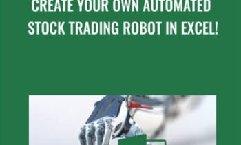 Create Your Own Automated Stock Trading Robot In EXCEL! - Peter Titus