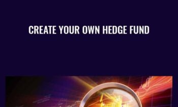 Create Your Own Hedge Fund - Frank Bunn