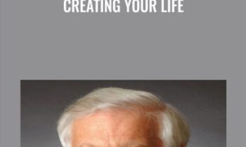 Creating Your Life - James Hollis