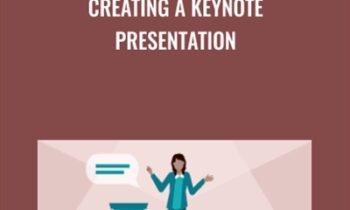 Creating a Keynote Presentation - Todd Dewett