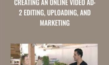 Creating an Online Video Ad: 2 Editing