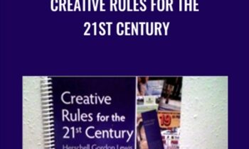 Creative Rules for the 21st Century - Herschell Gordon Lewis