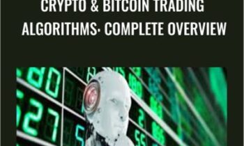 Crypto & Bitcoin Trading Algorithms: Complete Overview - Tyler Johnson