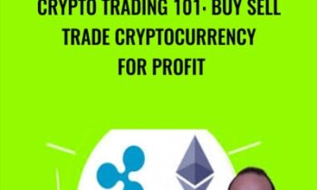 Crypto Trading 101: Buy Sell Trade Cryptocurrency for Profit - Luca Moschini