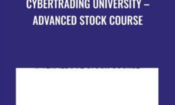 CyberTrading University - Advanced Stock Course