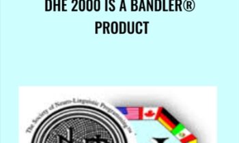 DHE 2000 is a Bandler® Product - Richard Bandler