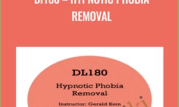DL180: Hypnotic Phobia Removal - Jerry Kein