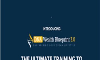 DNA Wealth Blueprint - Peter Parks and Andrew Fox