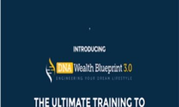 DNA Wealth Blueprint 3.0 - Andrew Fox and Peter Parks