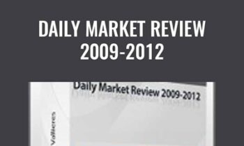 Daily Market Review 2009-2012 - David Vallieres