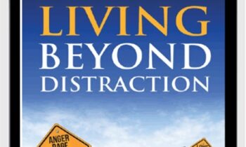 Living Beyond Distraction - Dain Heer and Gary Douglas