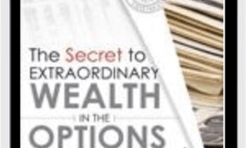 The Secret to Extraordinary Wealth in the Options Market - Dale Wheatley