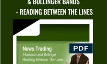 Trading News with Fibonacci & Bollinger Bands-Reading Between the Lines - Dale Zamzow