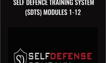 Self Defence Training System (SDTS) Modules 1-12 - Damian Ross