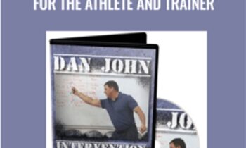 Intervention: Course Corrections for the Athlete and Trainer - Dan John