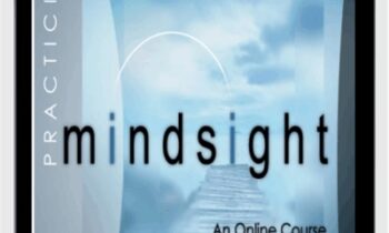 Practicing Mindsight Course - Dan Siegel