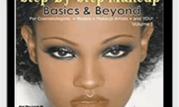 Step-by-Step Makeup Basics and Beyond Vol 1 - Danessa Myricks
