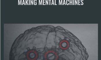 Making Mental Machines - Dantalion Jones