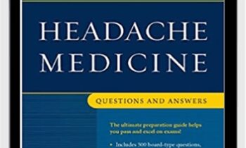 Headache Medicine: Questions and Answers - Dara Jamieson