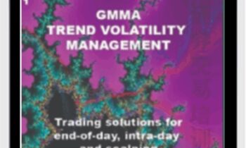GMMA Trend Volatility Management (Video 1.42 GB) - Dary Guppy