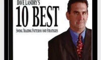 10 Best Swing Trading Patterns and Strategies - Dave Landry