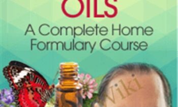 Combining Herbs & Essential Oils - David Crow