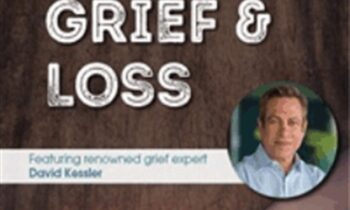 David Kessler on Healing Grief & Loss - David Kessler