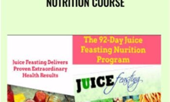 Juicefeasting -The 92-Day Nutrition Course - David Rainoshek