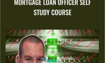 Mortgage Loan Officer Self Study Course - David Reinholtz