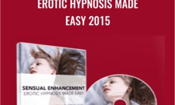 Erotic Hypnosis Made Easy 2015 - David Snyder