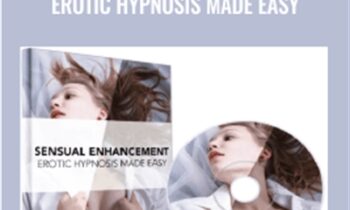 Sensual Enhancement: Erotic Hypnosis Made Easy - David Snyder and Steve Piccus