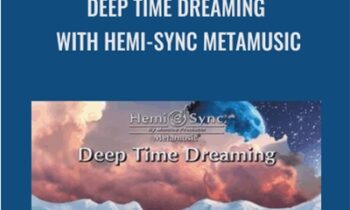 Deep Time Dreaming with Hemi-Sync Metamusic - Byron Metcalf & Mark Seelig