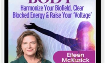 Deeper Tuning for Your Electric Body - Eileen McKusick