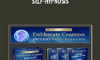 Deliberate Creation Instant Self-Hypnosis - Robert Anthony