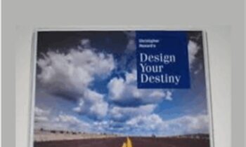 Design Your Destiny - Chris Howard