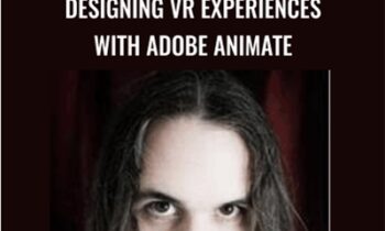 Designing VR Experiences - Adobe Animate