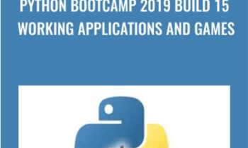 Python Bootcamp 2019 Build 15 working Applications and Games - Dev Nirwal