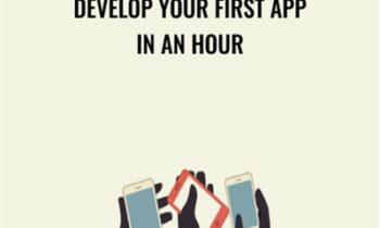 Develop Your First App in an Hour - LearnToProgram